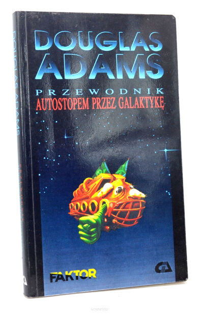 Douglas Adams Przewodnik autostopem przez galaktykę