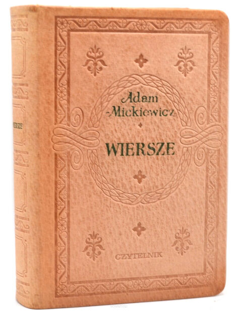 Adam Mickiewicz Wiersze PEŁNA SKÓRA