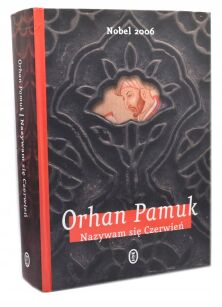 Orhan Pamuk Nazywam się Czerwień