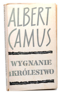 Camus Wygnanie i królestwo