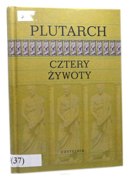 Plutarch Cztery Żywoty