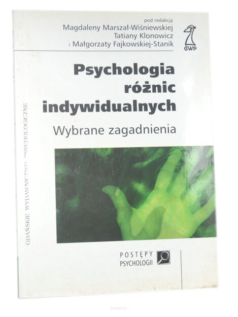 Psychologia różnic indywidualnych Wybrane zagadnienia