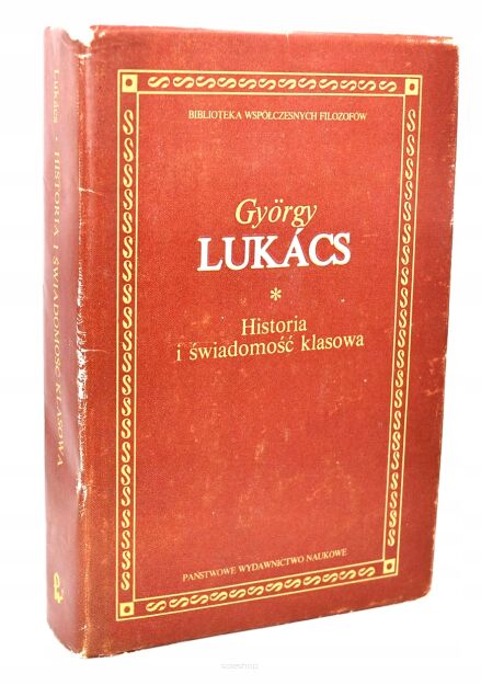 Lukacs Historia i świadomość klasowa