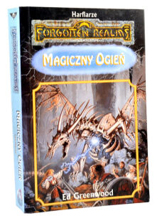 Harfiarze Forgotten Realms Magiczny ogień Ed Greenwood