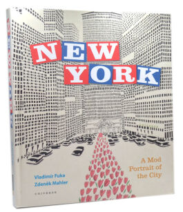 Vladimir Fuka Zenek Mahler New York A mod portrait of the city