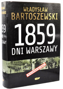 Władysław Bartoszewski 1859 Dni Warszawy