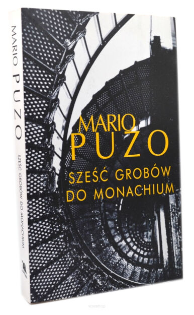 Mario Puzo Sześć grobów do Monachium