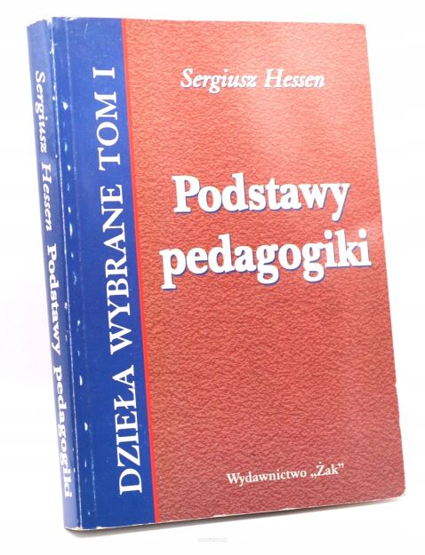 Sergiusz Hessen Podstawy pedagogiki