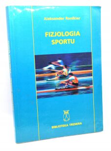 Aleksander Ronikier Fizjologia sportu