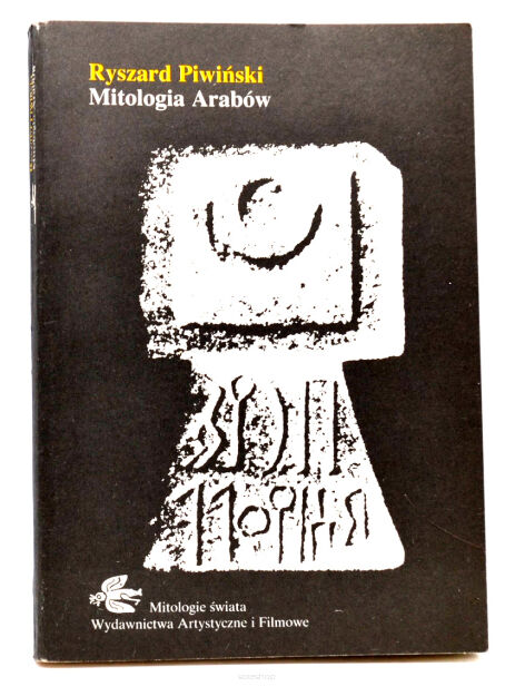 Ryszard Piwiński Mitologia Arabów