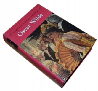 The complete ilustrated works of Oscar Wilde WAWA