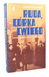 Dylewski Ruda córka Cwiego Historia żydów