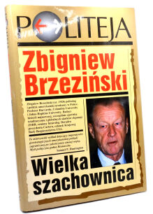 Zbigniew Brzeziński Wielka szachownica