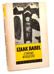 Izaak Babel Utwory wybrane