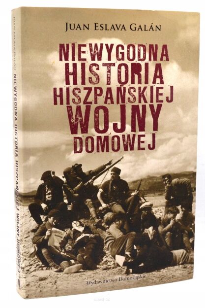 Niewygodna historia hiszpańskiej wojny domowej