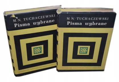 Tuchaczewski Pisma wybrane t. 1-2 WAWA