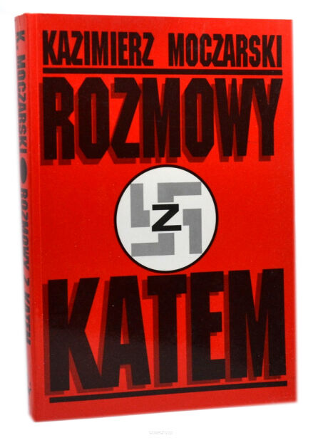 Kazimierz Moczarski Rozmowy z katem