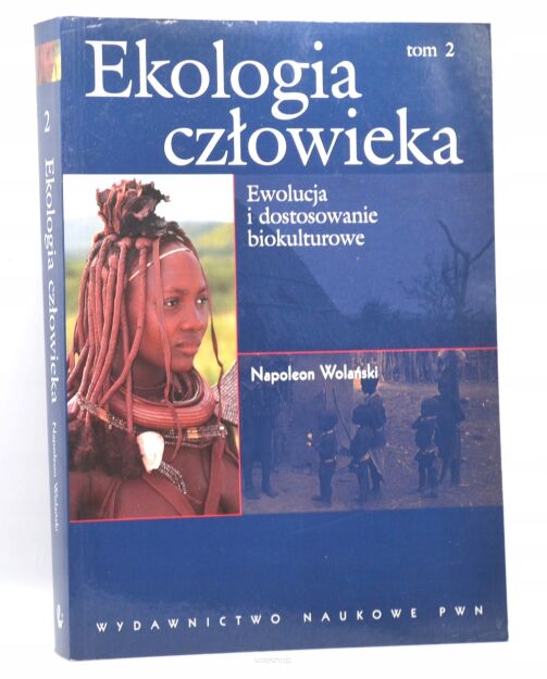 Wolański Ekologia człowieka tom 2