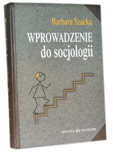 Barbara Szacka Wprowadzenie do socjologii