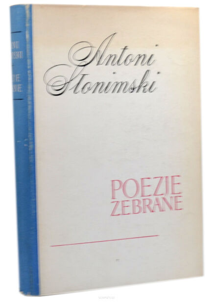 Słonimski Poezje zebrane