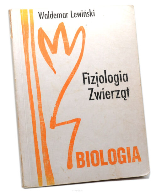 Waldemar Lewiński Fizjologia Zwierząt Biologia