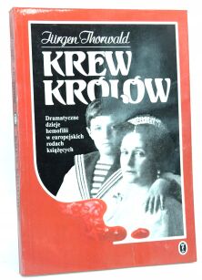 Jurgen Thorwald Krew Królów