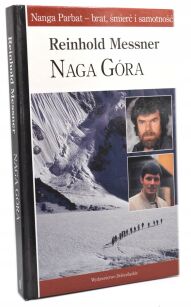 Reinhold Messner Naga góra