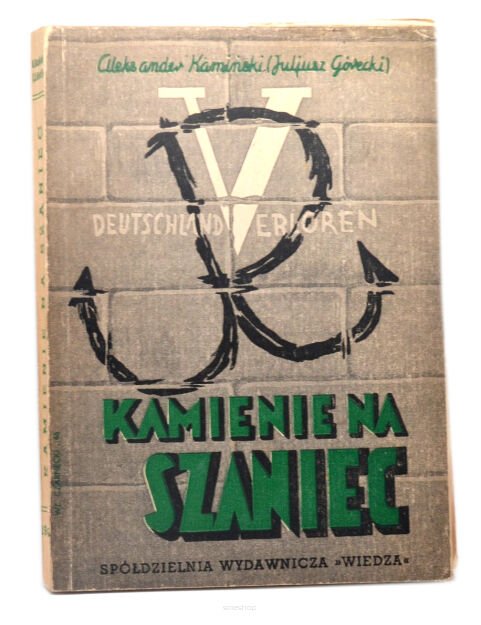 Kamiński Kamienie na Szaniec 1946