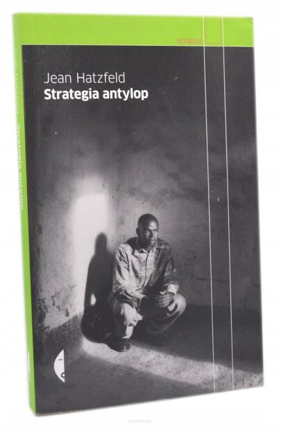 Jean Hatzfeld Strategia antylop WAWA