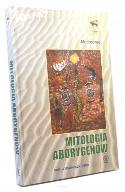 Mudrooroo Mitologia aborygenów