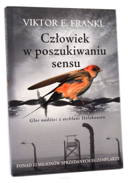 Człowiek w poszukiwaniu sensu Viktor E. Frankl