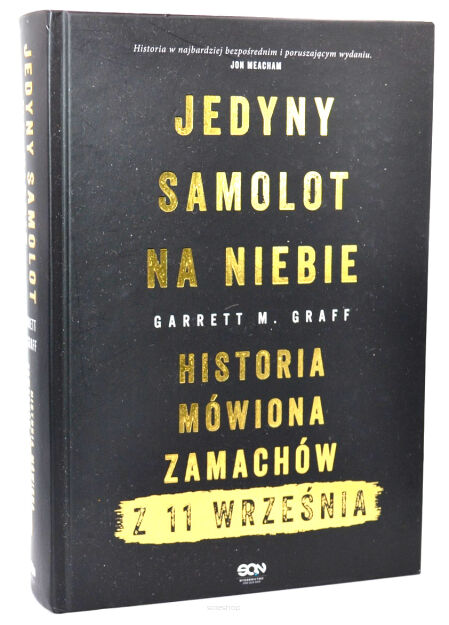 Jedyny samolot na niebie Historia mówiona zamachów z 11 września