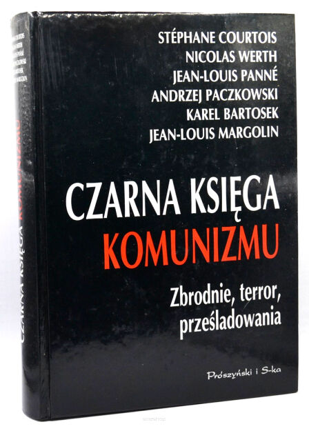 Czarna księga Komunizmu Zbrodnie terror prześladowania