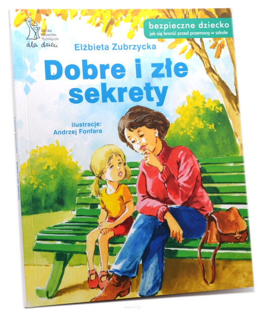 Zubrzycka Dobre i złe sekrety