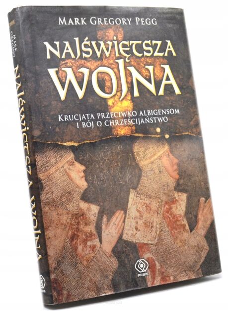 Gregory Pegg Najświętsza wojna