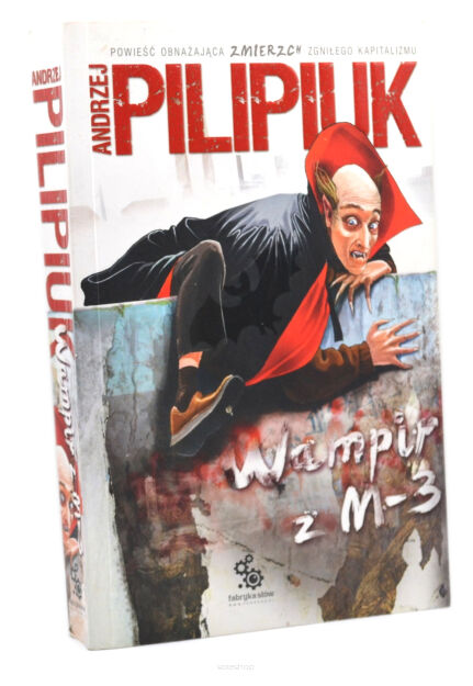 Andrzej Pilipiuk Wampir z M-3