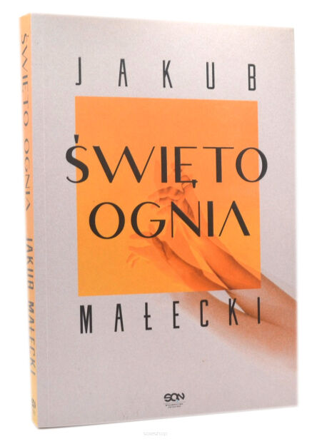 Jakub Małecki Święto ognia