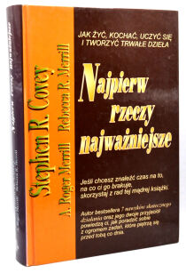 Covey Najpierw rzeczy najważniejsze