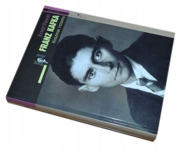 Ernst Pawel Franz Kafka Koszmar rozumu