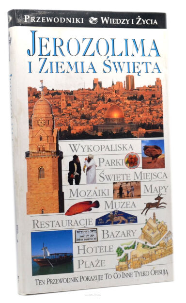 Przewodniki Wiedzy i Życia Jerozolima i Ziemia Święta