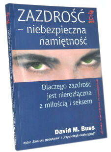 David M. Buss Zazdrość niebezpieczna namiętność