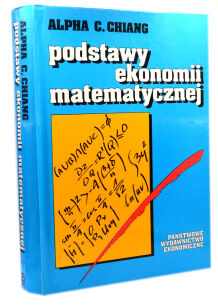 Chiang Podstawy ekonomii matematycznej