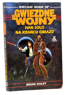 Brian Daley Gwiezdne Wojny Han Solo na Krańcu gwiazd