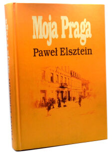 Paweł Elsztein Moja Praga