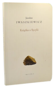 Iwaszkiewicz Książka o Sycylii