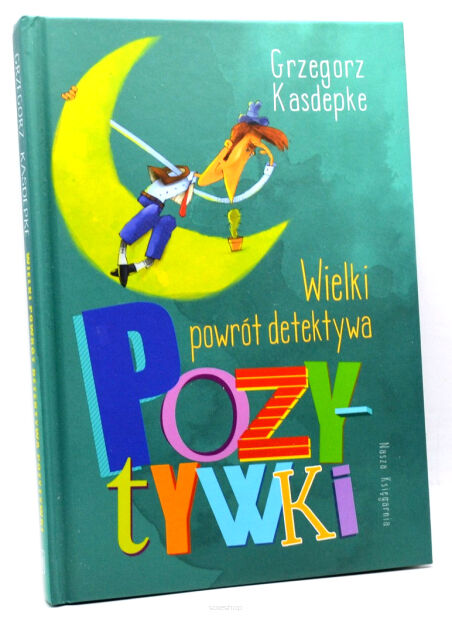 Grzegorz Kasdepke Wielki powrót detektywa pozytywki