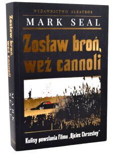 Mark Seal Zostaw broń weź cannoli