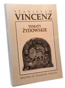 Stanisław Vincenz Tematy żydowskie