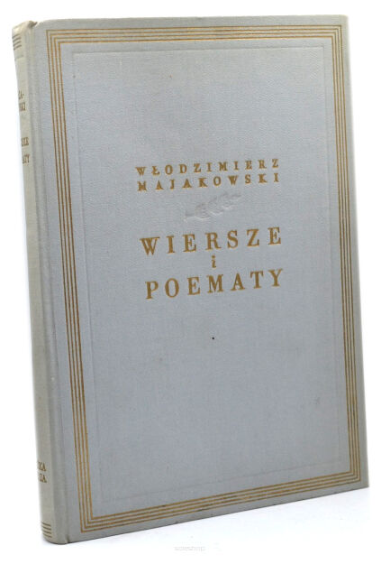 Włodzimierz Majakowski Wiersze i poematy