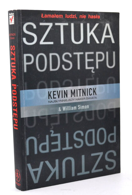 Kevin Mitnick Sztuka podstępu